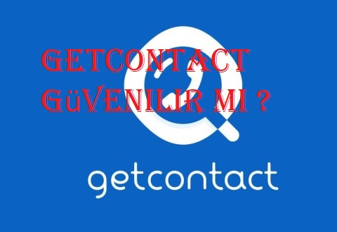 Getcontact güvenilir mi