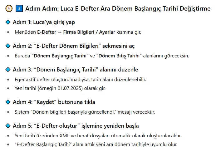 Luca e-defter ara dönem başlangıç tarihi değiştirme nasıl yapılır