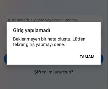 beklenmeyen bir hata oluştu lütfen tekrar giriş yapmayı dene